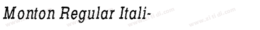Monton Regular Itali字体转换
